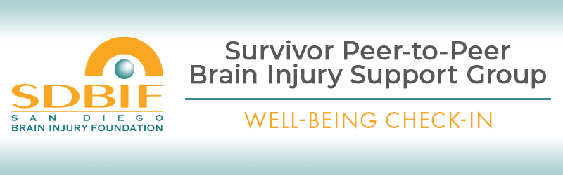 SDBIF Brain Injury Survivor Peer-to-Peer Support Group banner