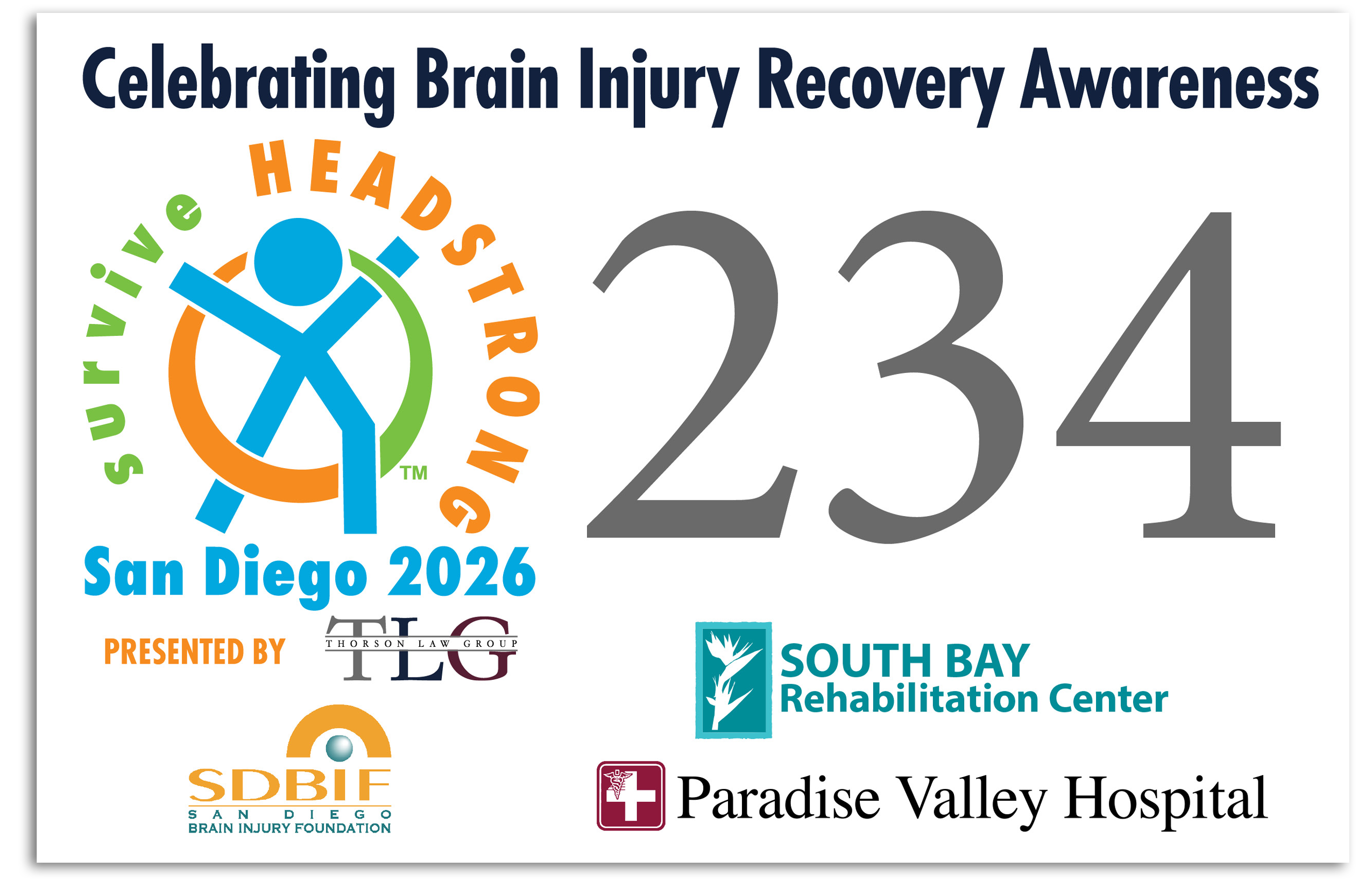 surviveHEADSTRONG San Diego presented by Thorson Law Group participant number card sponsored by South Bay Rehab Center